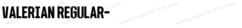 Valerian Regular字体转换